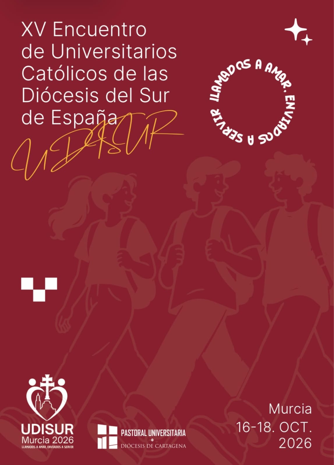 UDISUR Murcia 2026 - XV Encuentro de Universitarios Católicos de las Diócesis del Sur de España